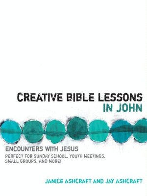 cover image of Creative Bible Lessons in John
